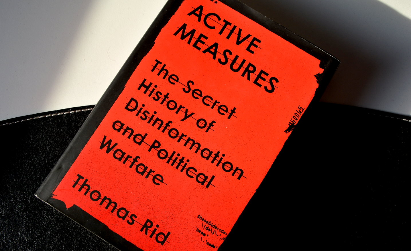 Active Measures von Thomas Rid - Die lange Geschichte von Desinformation und Einflussnahme durch fremde Mächte